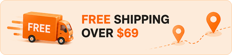 FREE SHIPPING OVER $69.00