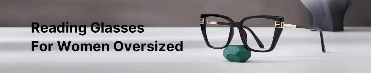 Oversized Reading Glasses for Women | Stylish Large Frames