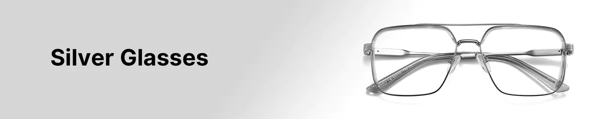 Silver Frame Glasses: Perfect Eyeglasses for Men & Women