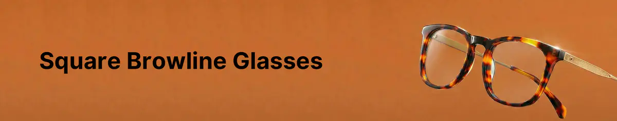 Best Retro Square Browline Glasses Online – High Quality & Budget-Friendly
