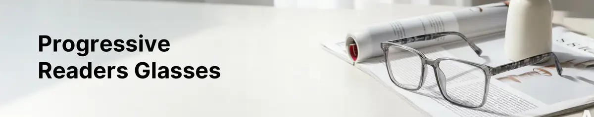 Best Progressive Readers Glasses | Stylish New Readers Eyeglass Frames