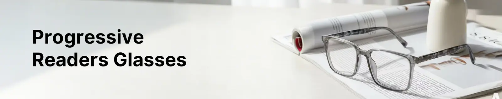 Best Progressive Readers Glasses | Stylish New Readers Eyeglass Frames